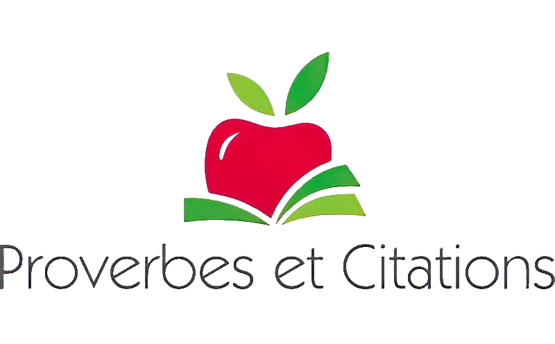 Proverbes et citations